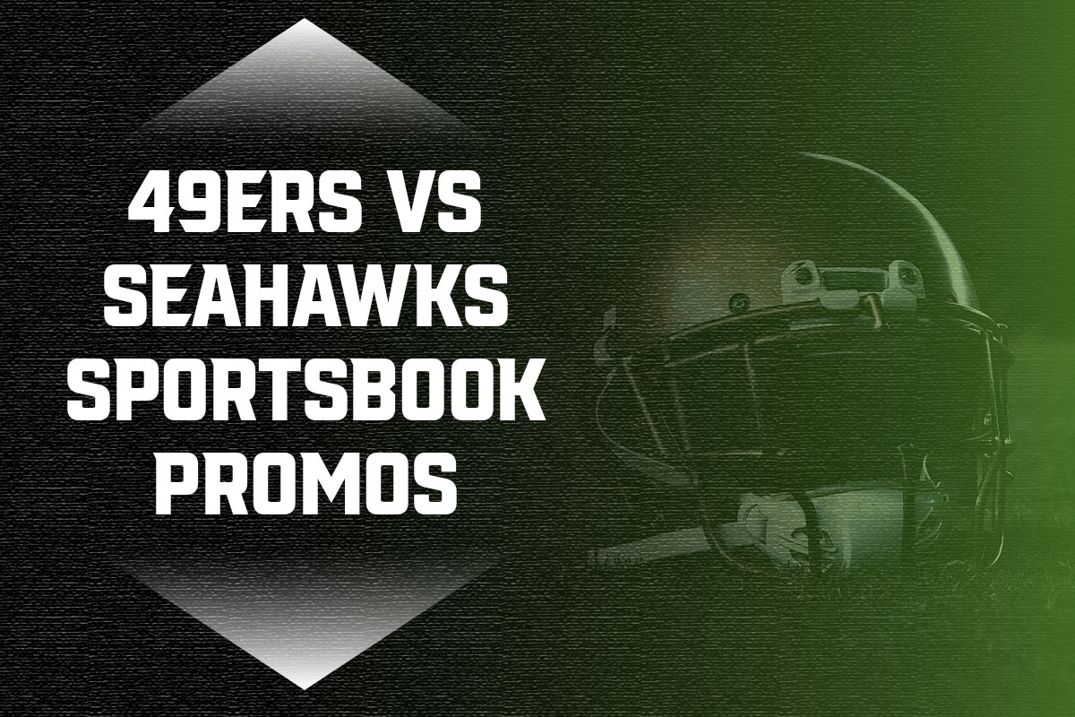 49ers-seahawks betting promos