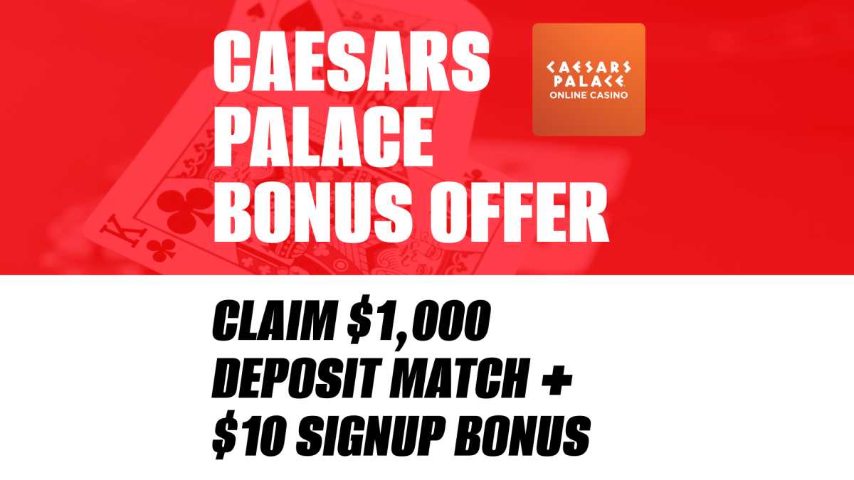 Caesars Palace Bonus Offer: Get Up To $1,010 In Casino Credits This Week | amNewYork